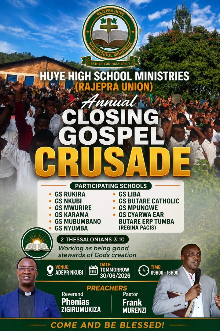 On  30 June 2026* CASR, in partnership with all high school ministries across Huye and neighboring districts